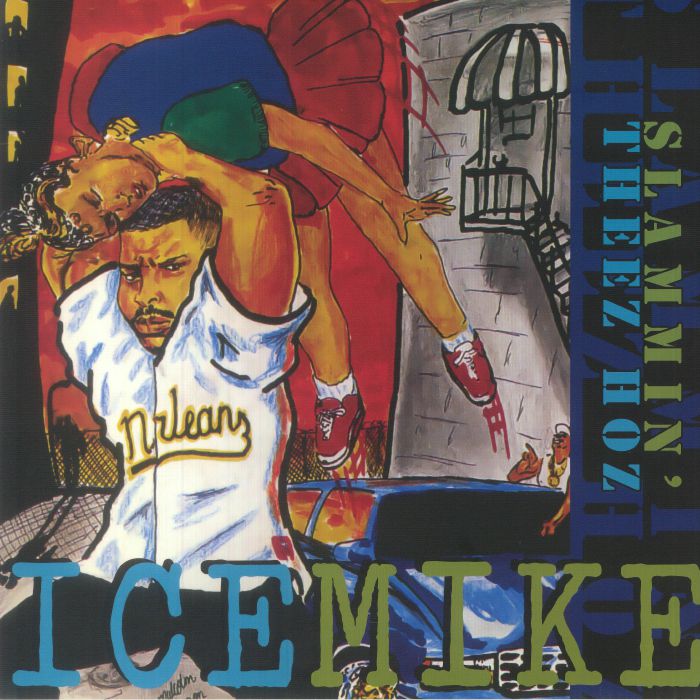 Ice Mike – Slammin Theez Hoz vinyl cover
