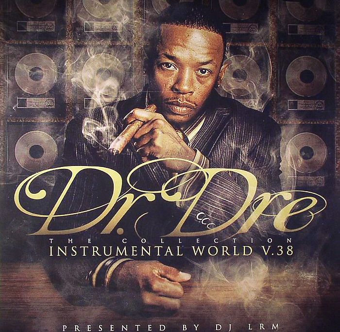Dr Dre The Collection: Instrumental World V 38