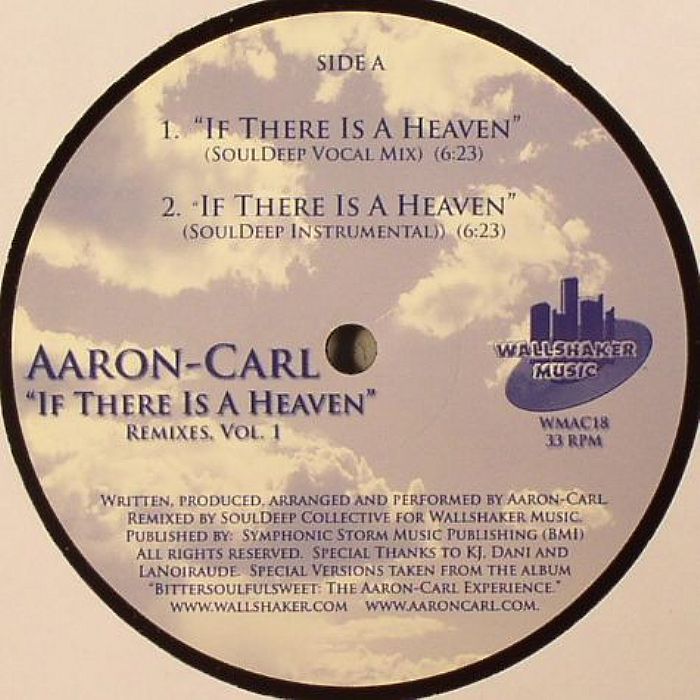 Aaron Carl If There Is A Heaven: Remixes Vol 1