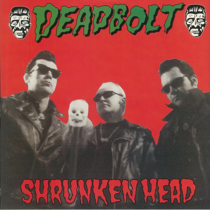 Deadbolt Shrunken Head