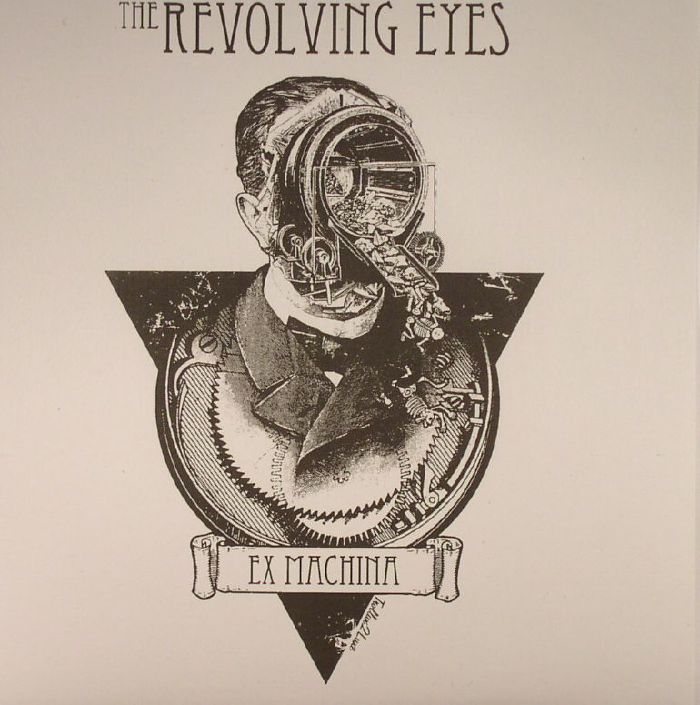 The Revolving Eyes Ex Machina