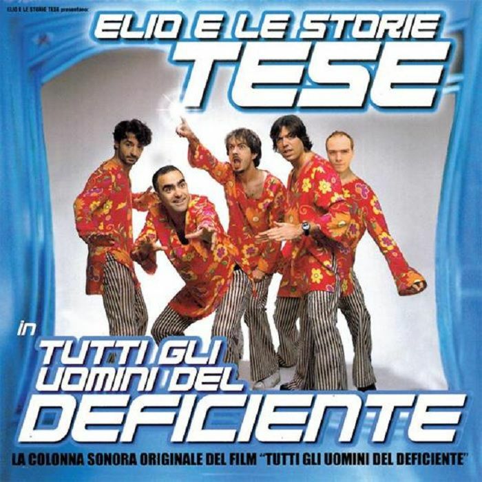 Elio E Le Storie Tese Tutti Gli Uomini Del Deficiente