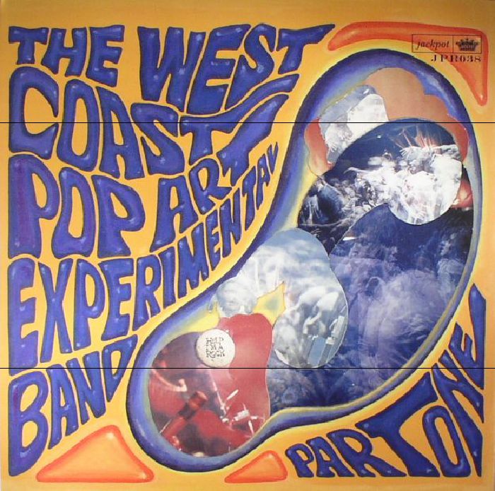 The West Coast Pop Art Experimental Band Part One (reissue) (mono)