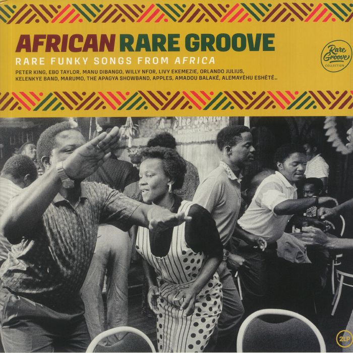 Various Artists African Rare Groove: Rare Funky Songs From Africa