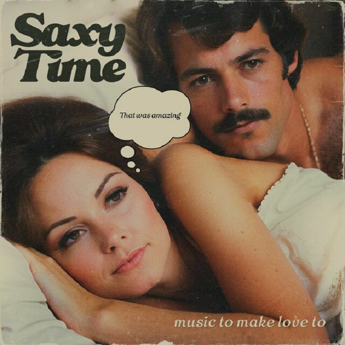 Sam Lavine Saxy Time: Music To Make Love To