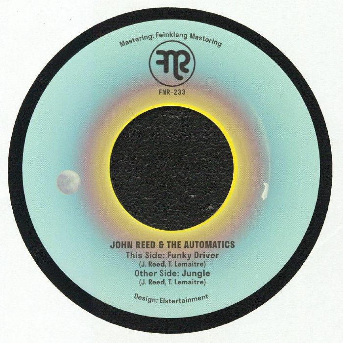 John Reed & The Automatics Funky Driver