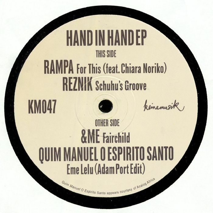 Rampa | Reznik | andme | Quim Manuel O Espirito Santo Hand In Hand EP