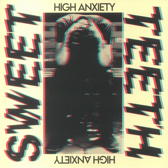 Sweet Teeth High Anxiety