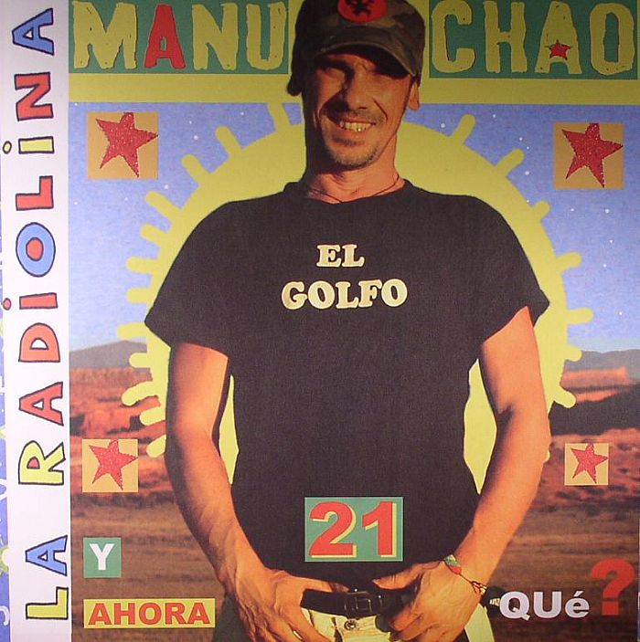 Manu Chao La Radiolina (reissue)