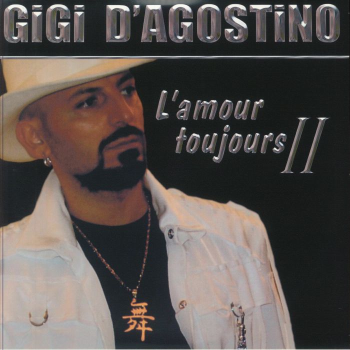 Gigi Dagostino Lamour Toujours II