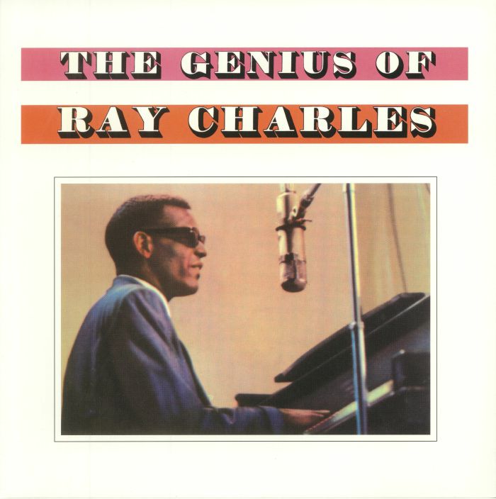 Ray Charles The Genius Of Ray Charles