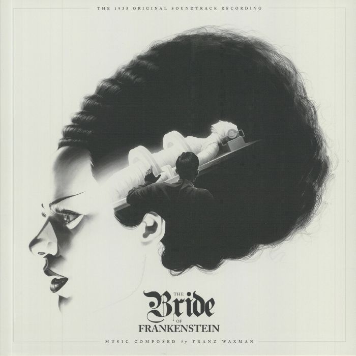 Franz Waxman – The Bride Of Frankenstein (Soundtrack) vinyl cover