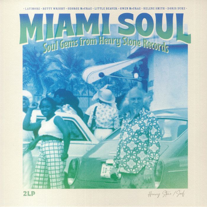 Various Artists Miami Soul: Soul Gems From Henry Stone Records