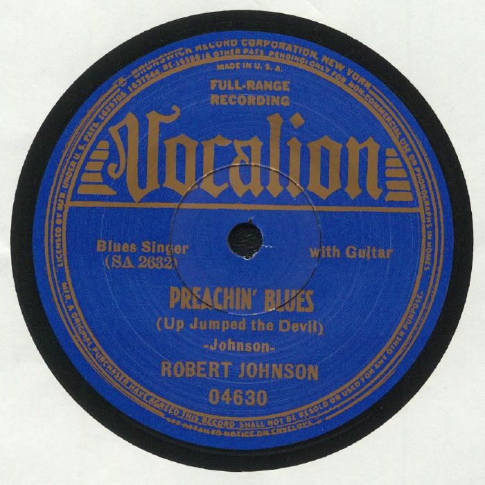 Robert Johnson Preachin Blues