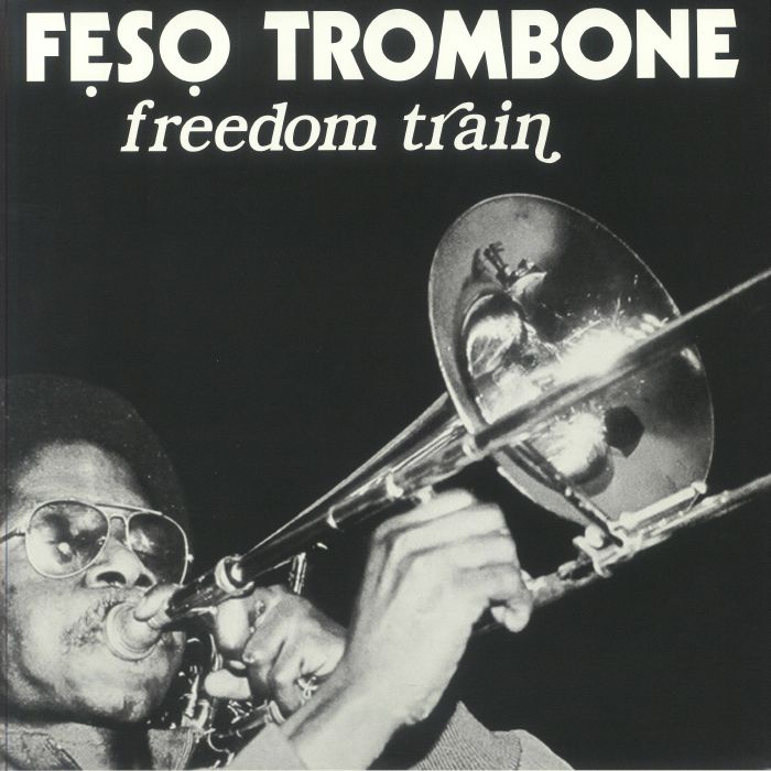 Feso Trombone Freedom Train (Record Store Day RSD 2024)