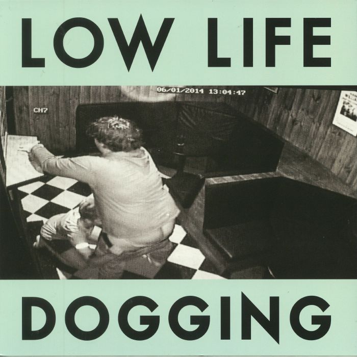 Low Life Dogging