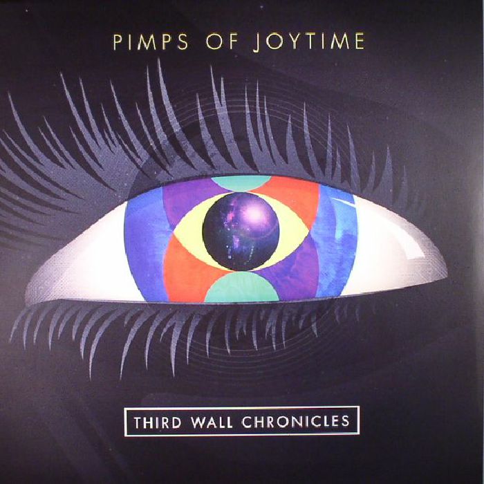 Pimps Of Joytime Third Wall Chronicles