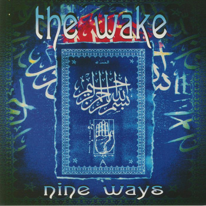The Wake Nine Ways