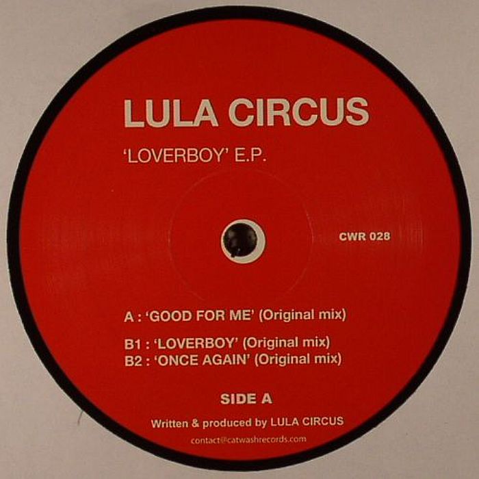 Lula Circus Loverboy EP
