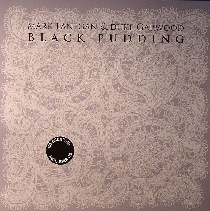 Mark Lanegan | Duke Garwood Black Pudding