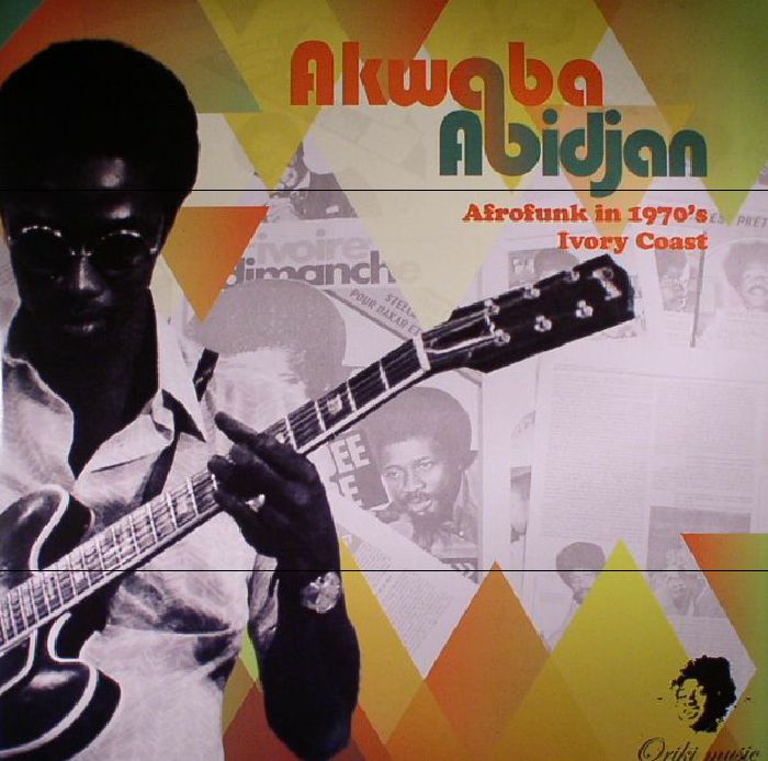 Various Artists Akwaba Abidjan