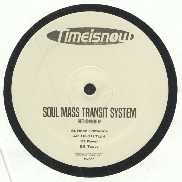 Soul Mass Transit System Need Someone EP