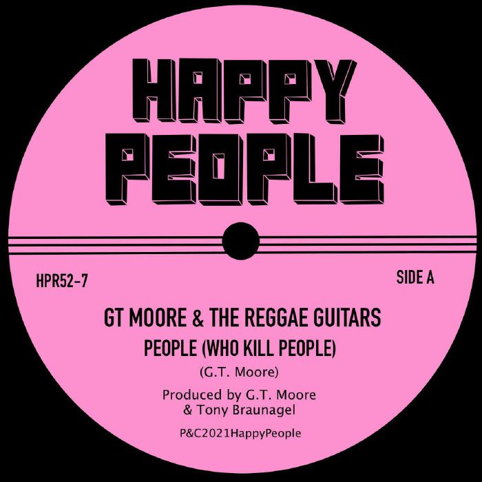 Gt Moore and The Reggae Guitars People (Who Kill People)