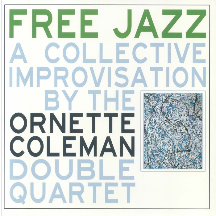 Ornette Coleman – Free Jazz vinyl cover