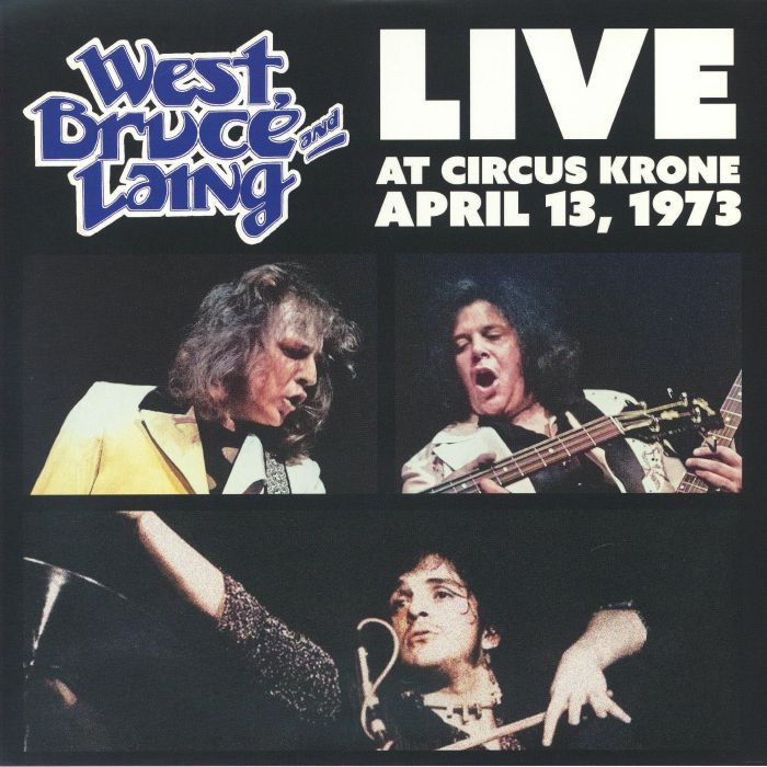 West Bruce & Laing – Live At Circus Krone Frankfurt April 13 1973 vinyl cover