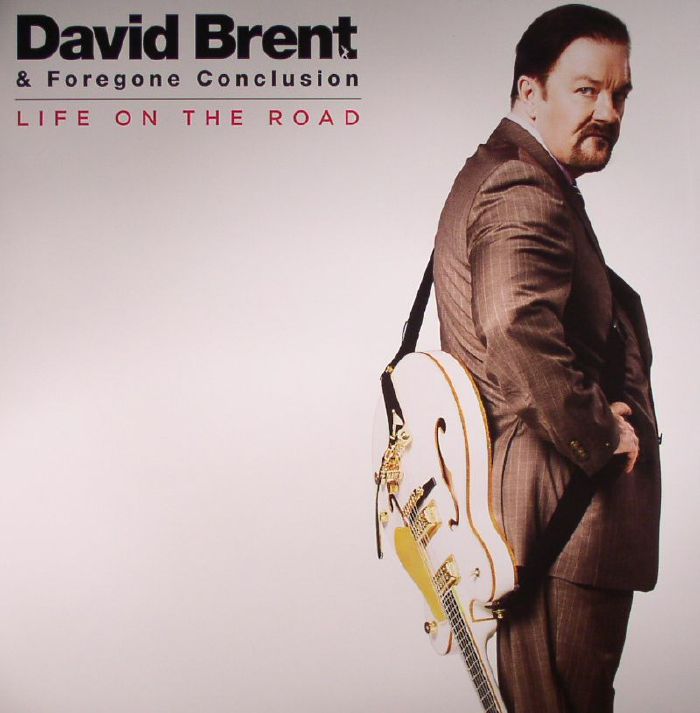 David Brent and Foregone Conclusion Life On The Road