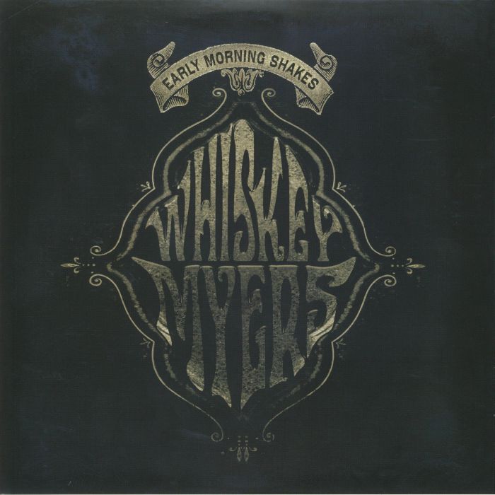 Whiskey Myers Early Morning Shakes (Record Store Day 2020)