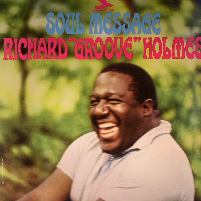 Richard Groove Holmes Soul Message (reissue)