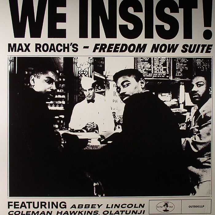 Max Roach – We Insist! Max Roachs Freedom Now Suite vinyl cover