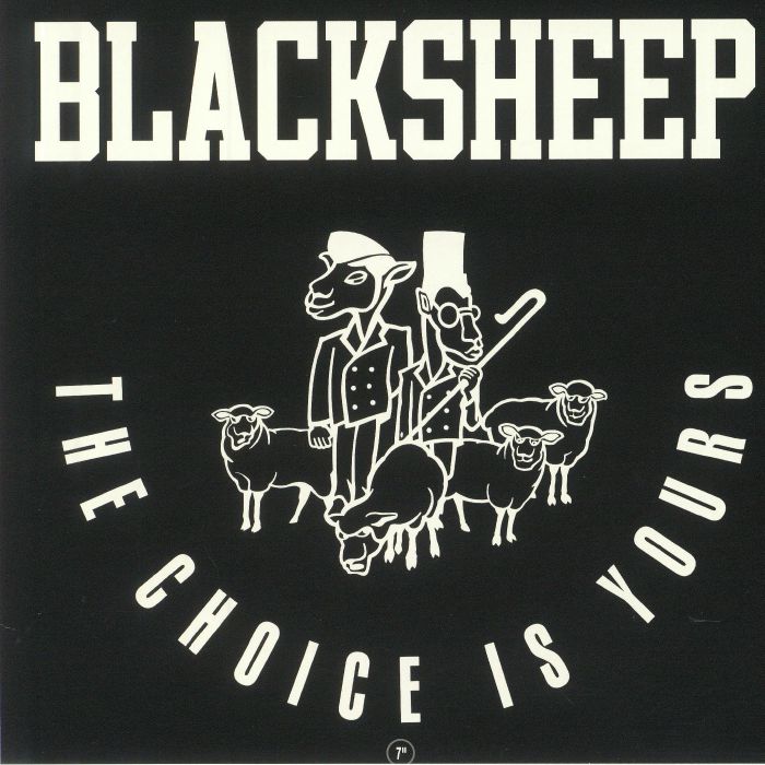 Black Sheep The Choice Is Yours