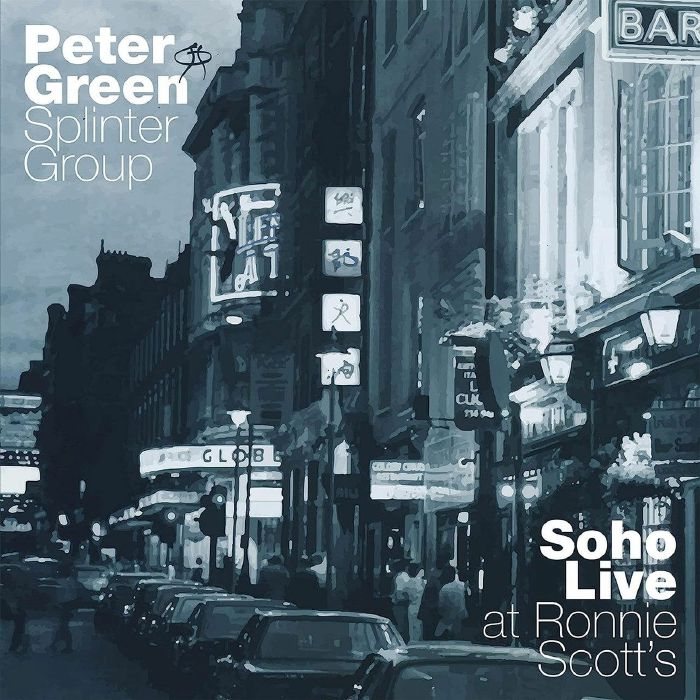 Peter Green Splinter Group Soho Live: At Ronnie Scotts