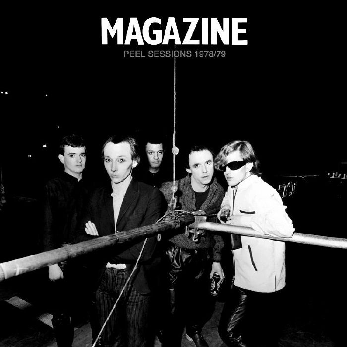 Magazine Peel Sessions 1978 1979