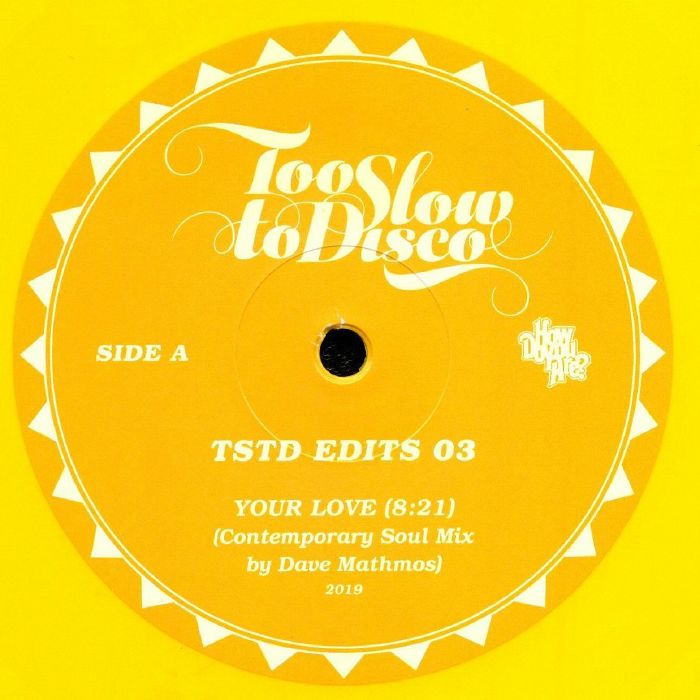 Dave Mathmos – Too Slow To Disco Edits 03 vinyl cover