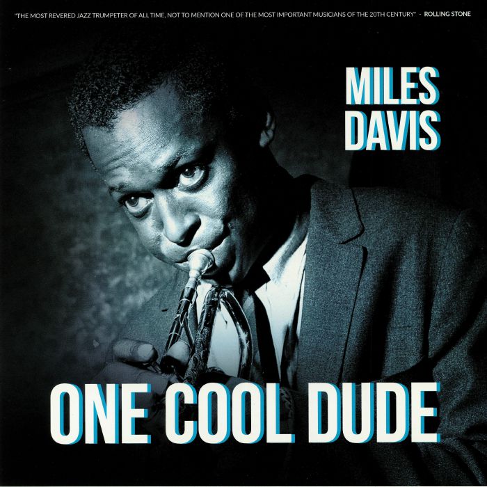 Miles Davis One Cool Dude