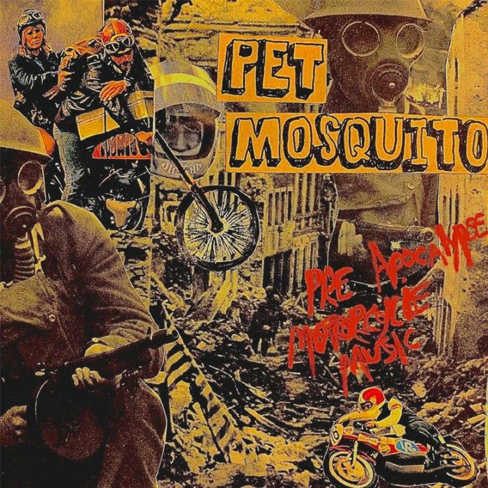 Pet Mosquito Pre Apocalypse Motorcycle Music EP