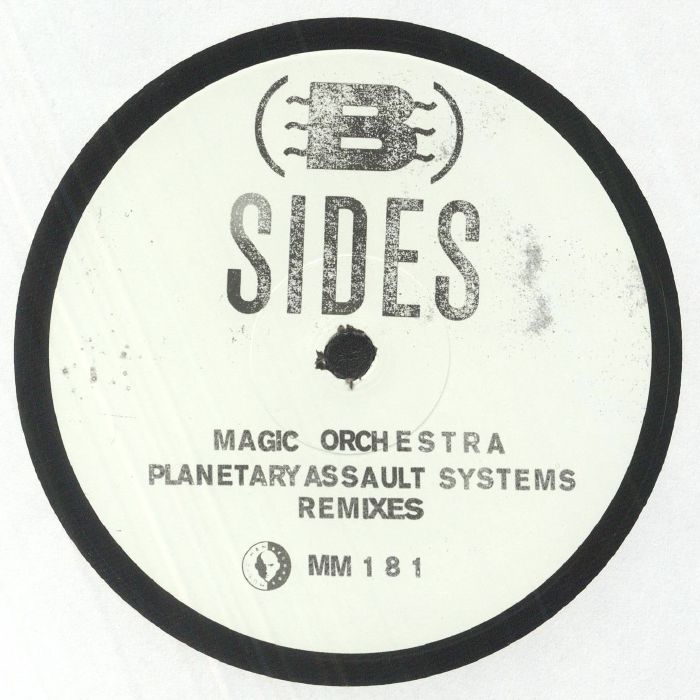 B Sides Magic Orchestra: Planetary Assault Systems Remixes
