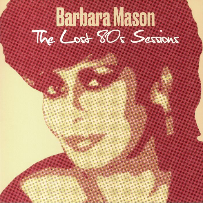 Barbara Mason The Lost 80s Sessions (Record Store Day RSD 2022)