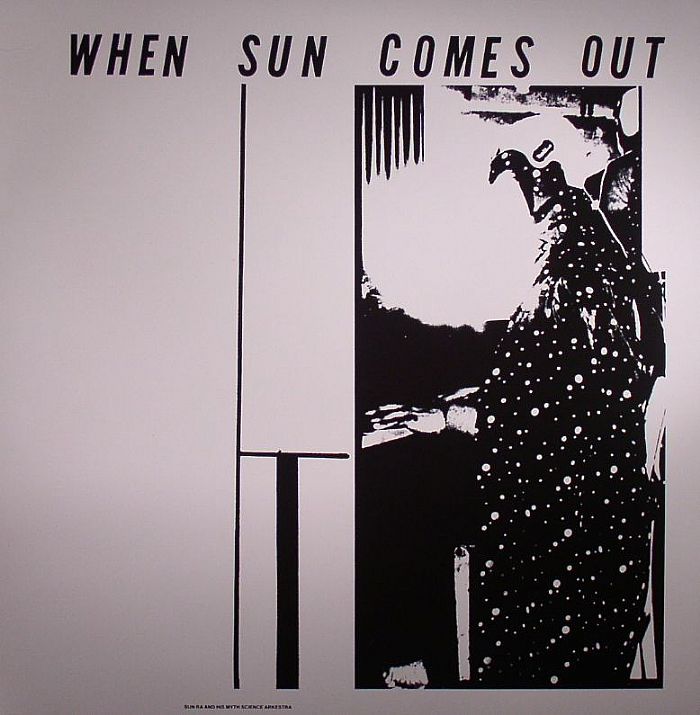 Sun Ra When Sun Comes Out (reissue)