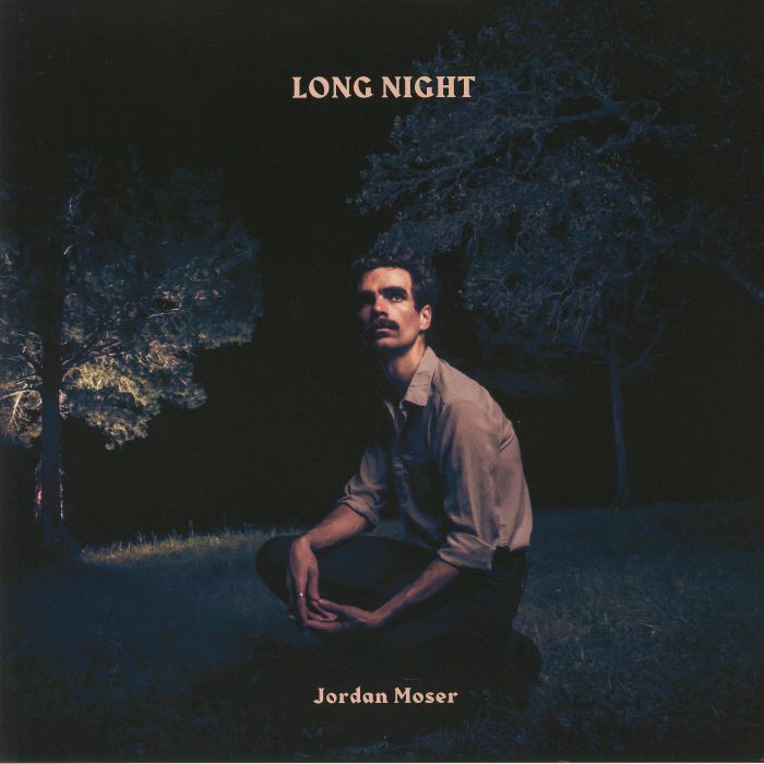 Jordan Moser Long Night