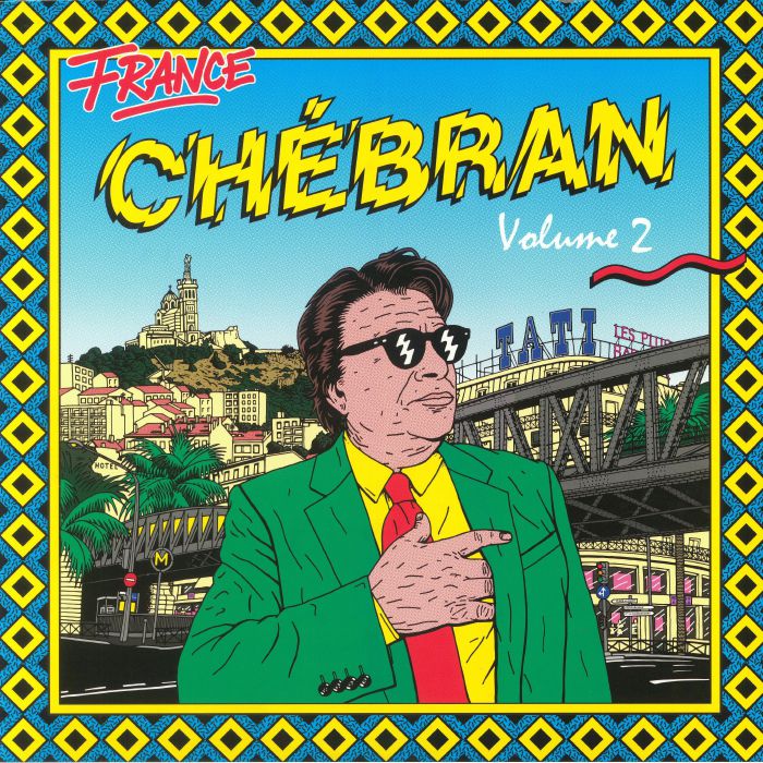 Various Artists France Chebran Volume 2: French Boogie 1982 1989