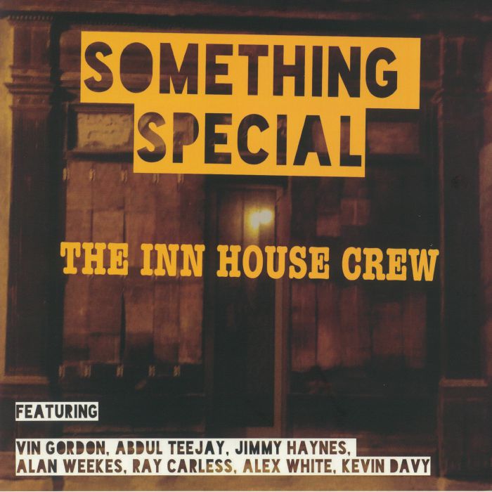 The Inn House Crew Something Special (Record Store Day 2020)