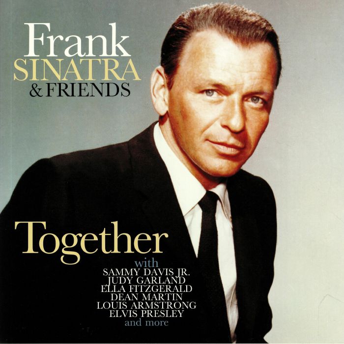 Frank Sinatra Frank Sinatra and Friends: Together