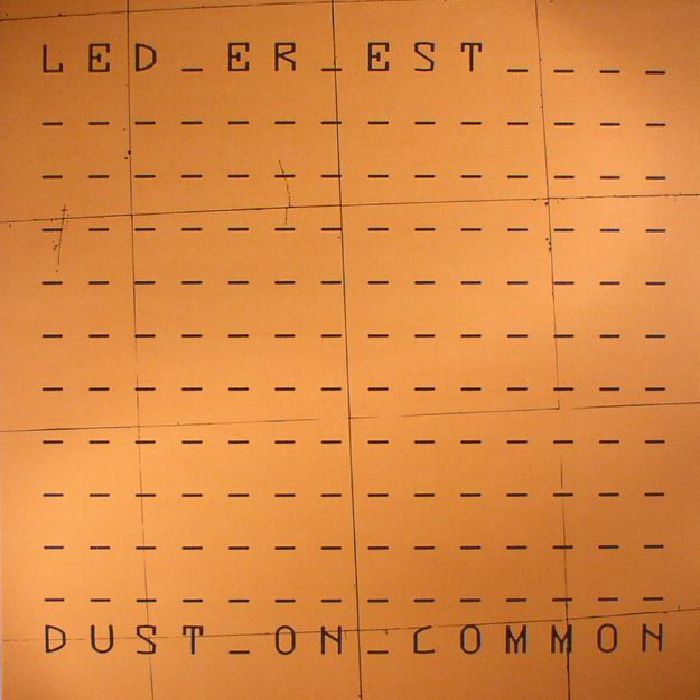 Led Er Est Dust On Common (Record Store Day 2017)