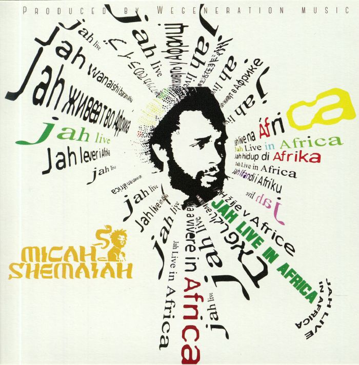 Micah Shemaiah Jah Live In Africa