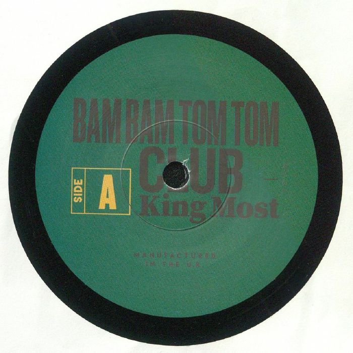 King Most Bam Bam Tom Tom Club