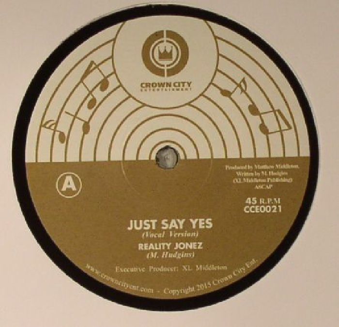 Reality Jonez Just Say Yes